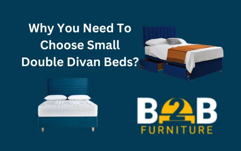 Why You Need To Choose Small Double Divan Beds?